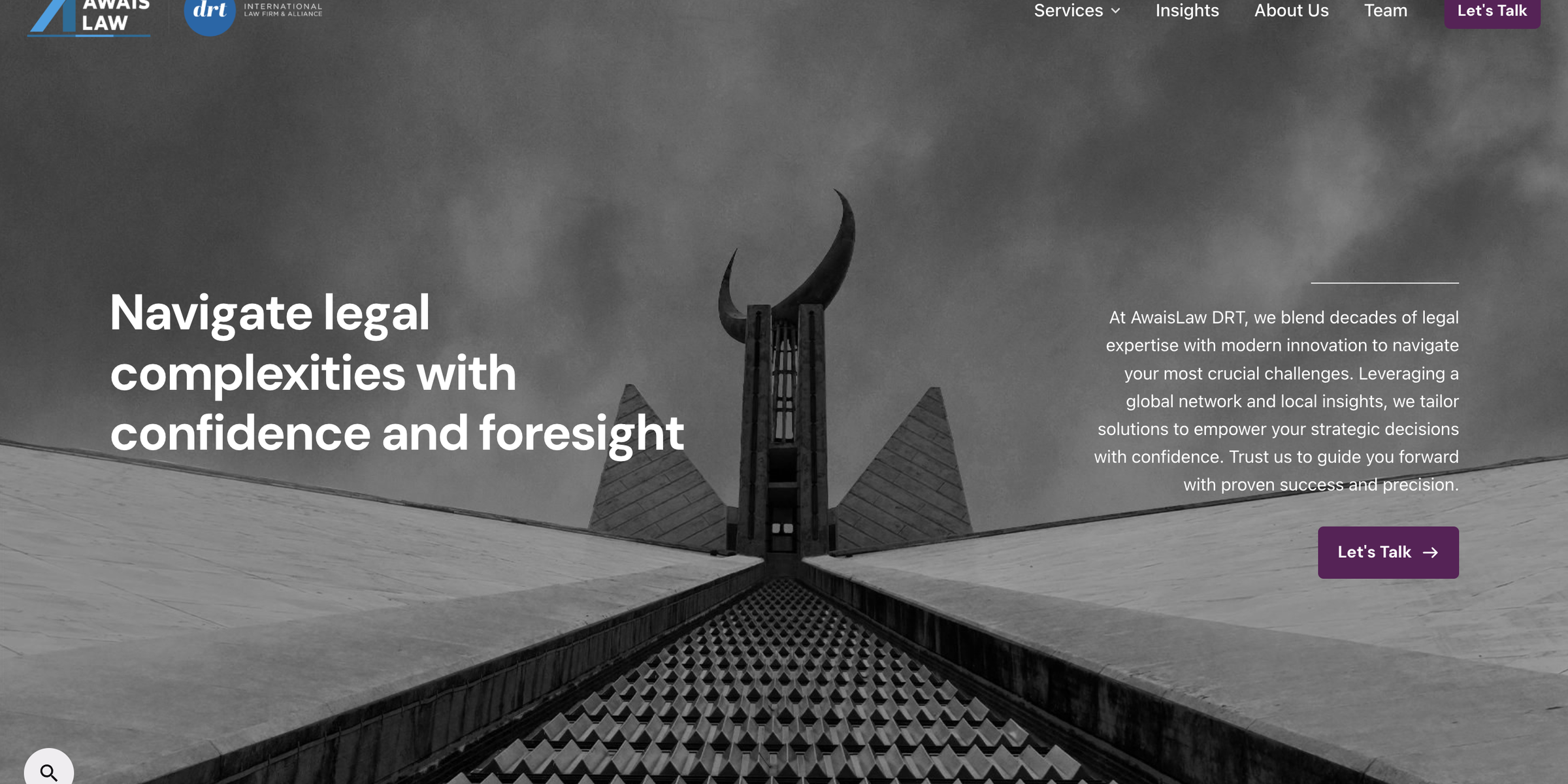 The Awais Law DRT homepage — the headline 'Navigate legal complexities with confidence and foresight' over a monochrome photograph of a modernist concrete monument, with a 'Let's Talk' call to action