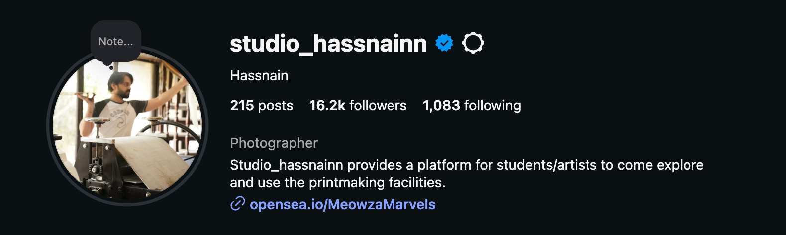 The @studio_hassnainn Instagram profile — a verified account with 215 posts, 16.2k followers and 1,083 following, the bio reading 'Studio_hassnainn provides a platform for students/artists to come explore and use the printmaking facilities'